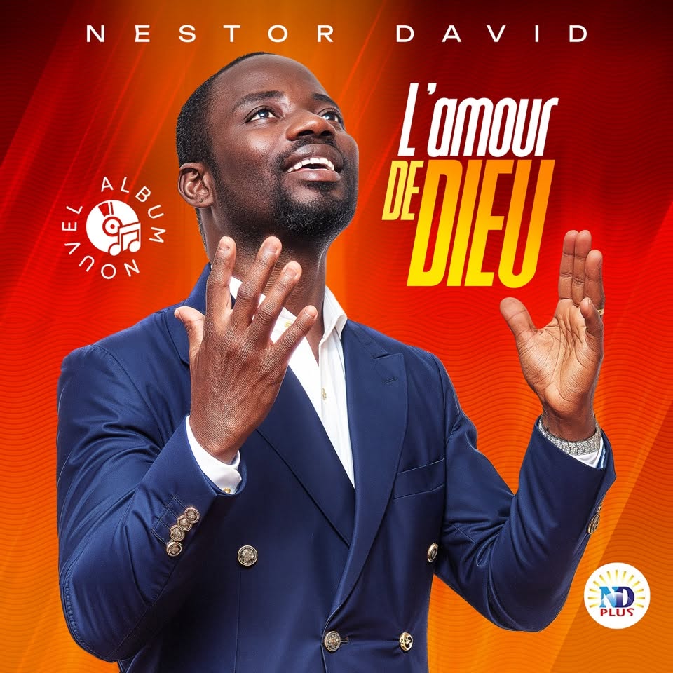 NESTOR DAVID - L'AMOUR DE DIEU (Nouvel EP)