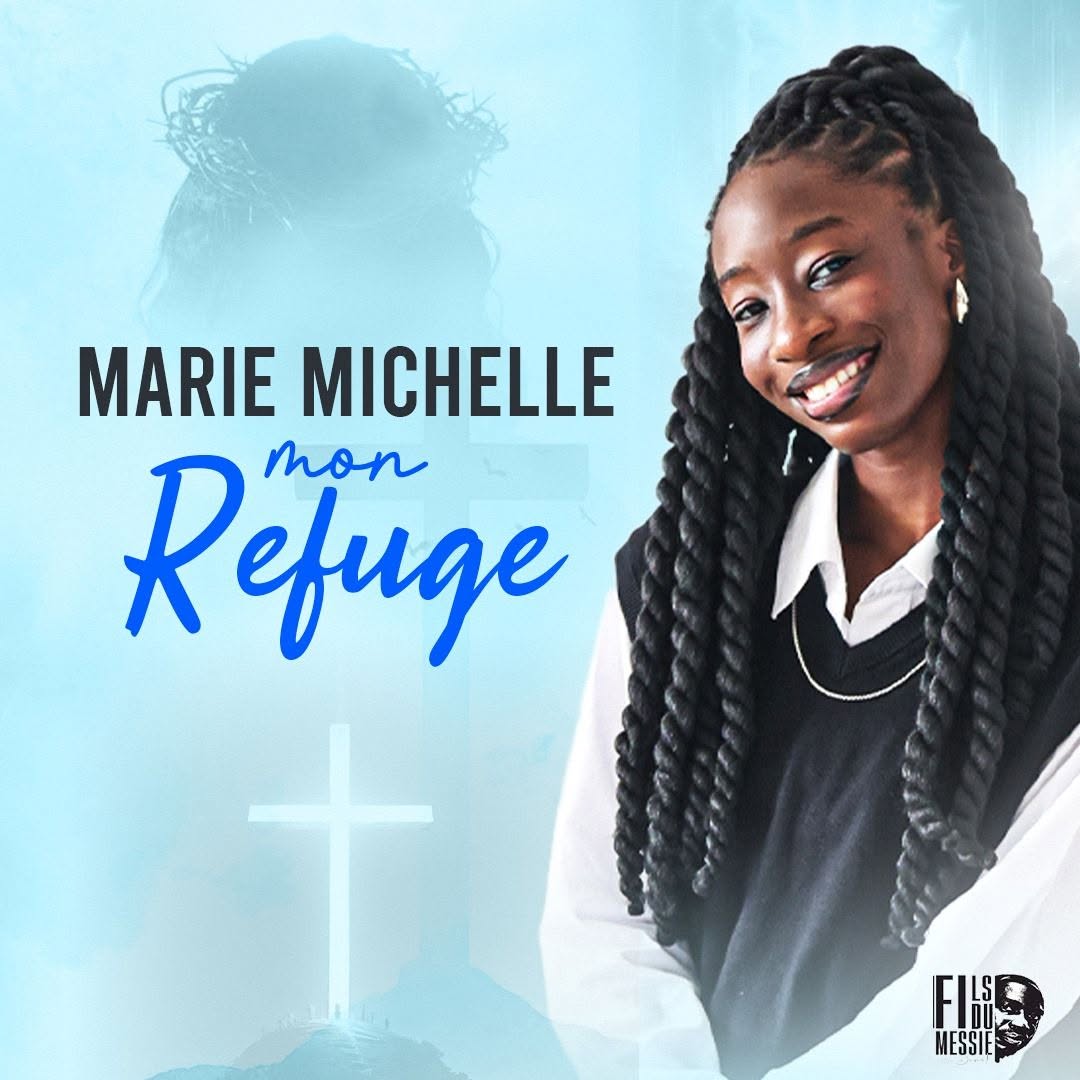 03 MARIE MICHELLE - Mon refuge